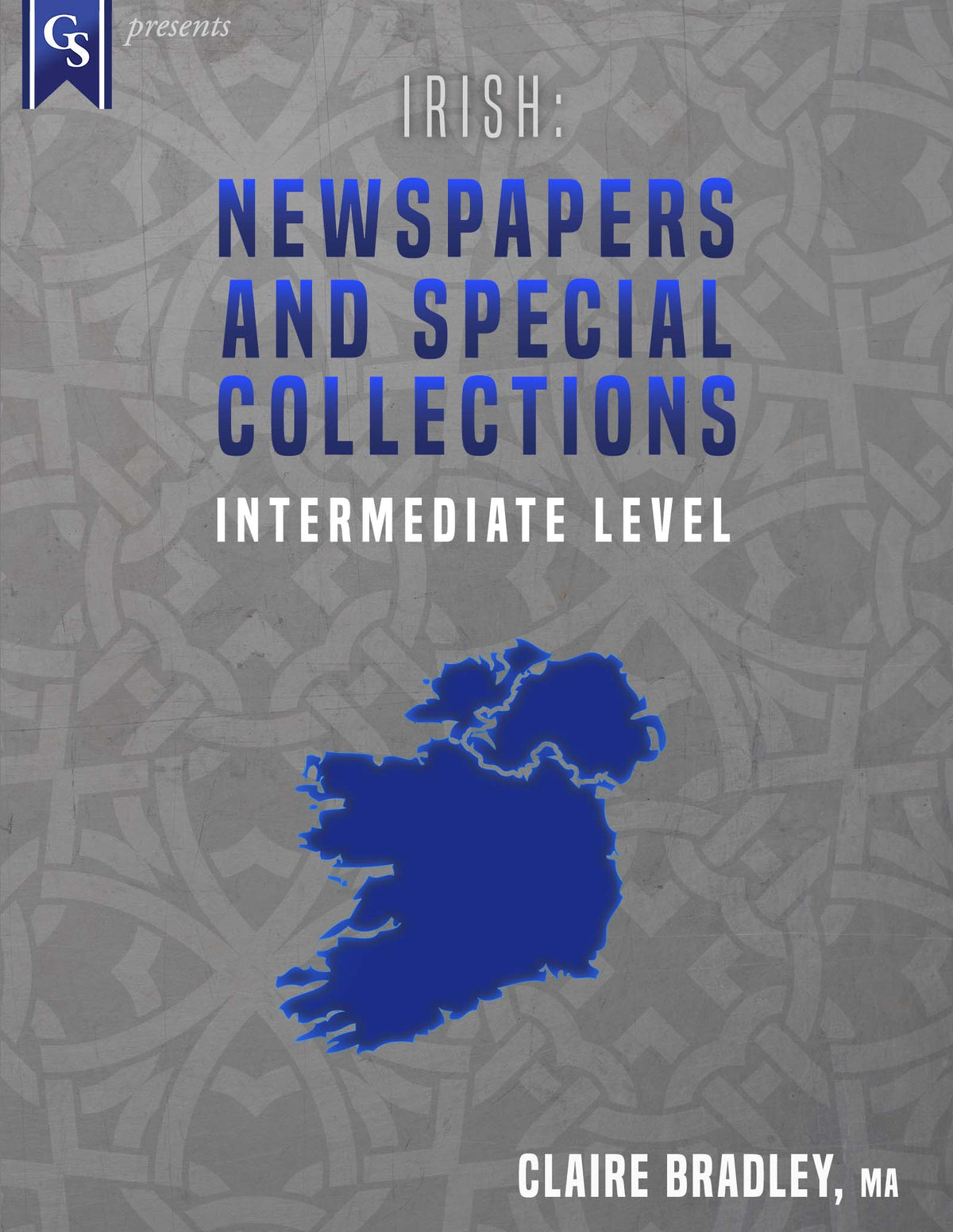 Printed Course Materials-Irish: Newspapers and Special Collections