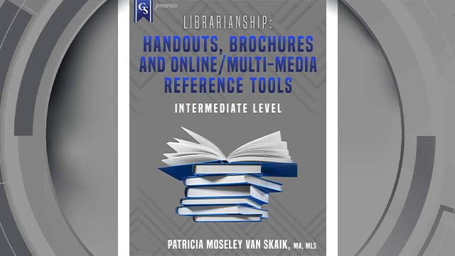 Course Enrollment: LI-201 Librarianship: Handouts, Brochures and Online/Multi-Media Reference Tools