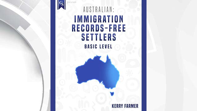 Course Enrollment: AU-103 Australian: Immigration Records-Free Settlers