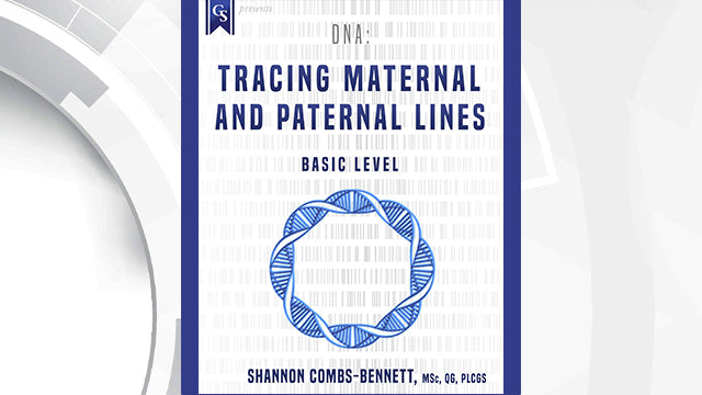 Course Enrollment: DG-103 DNA: Tracing Maternal and Paternal Lines