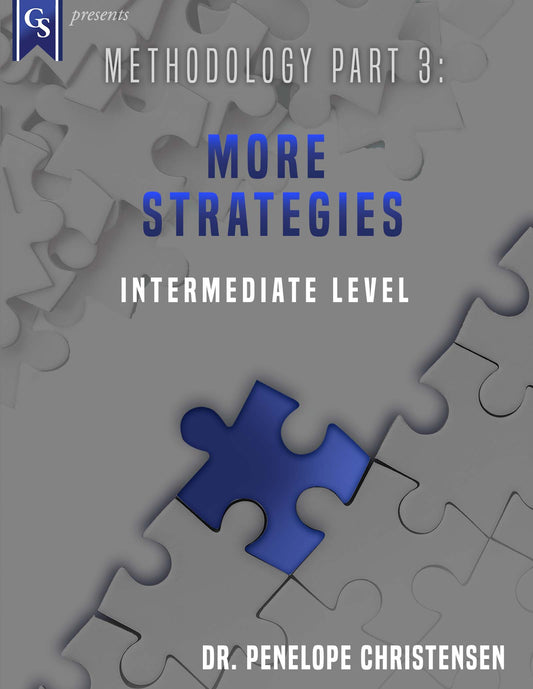 Printed Course Material-Methodology-Part 3: More Strategies