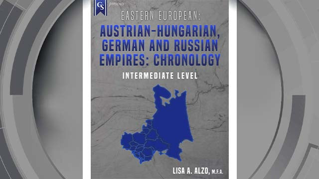 Course Enrollment: EE-201 Eastern European: Austrian-Hungarian, German and Russian Empires Chronology