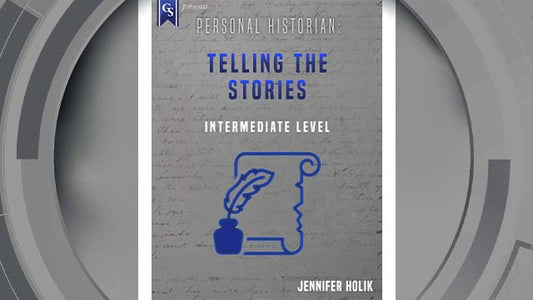 Course Enrollment: PD-203 Personal Historian: Telling the Stories