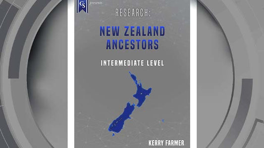 Course Enrollment: EL-OC-258 Research: New Zealand Ancestors