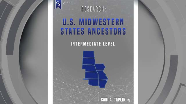 Course Enrollment: EL-AM-231 Research: U.S. Midwestern States Ancestors