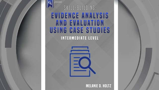 Course Enrollment: PD-209 Skill-Building: Evidence Analysis and Evaluation Using Case Studies