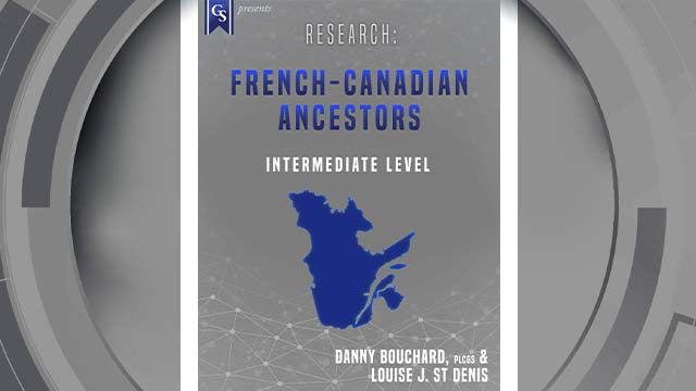 Course Enrollment: EL-CA-202 Research: French-Canadian Ancestors